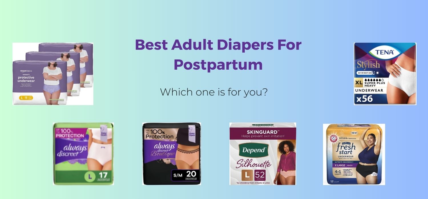 Best Adult Diapers For Postpartum Heath Tips & Tricks